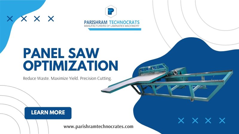 Maximizing Panel Yield: How the HPL Panel Saw Transforms Waste into Profit