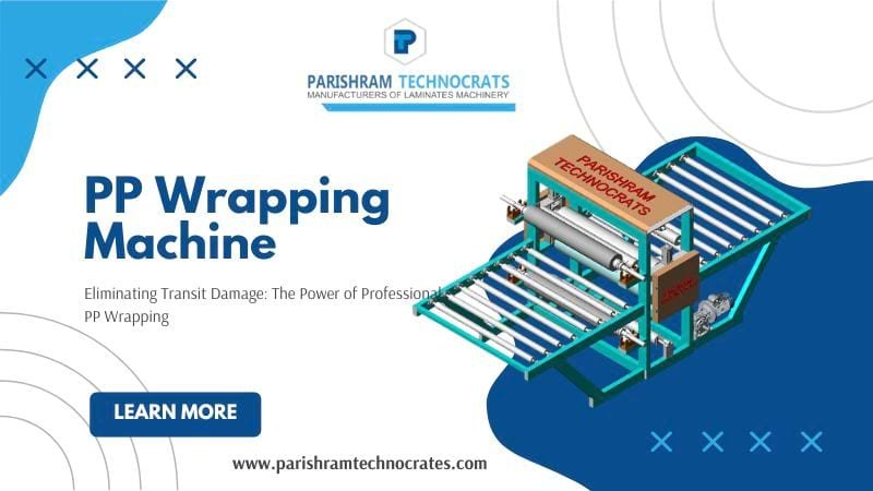 Eliminating Transit Damage: The Power of Professional PP Wrapping