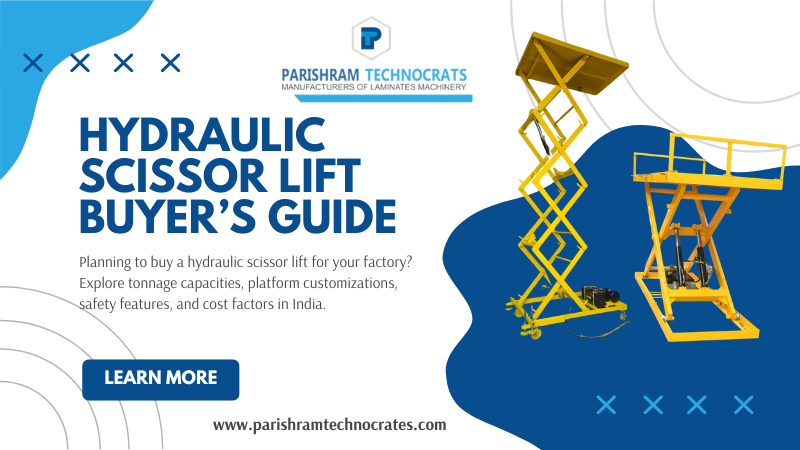 Hydraulic Scissor Lift Buyer’s Guide: Tonnage, Sizes & Factory Pricing Factors